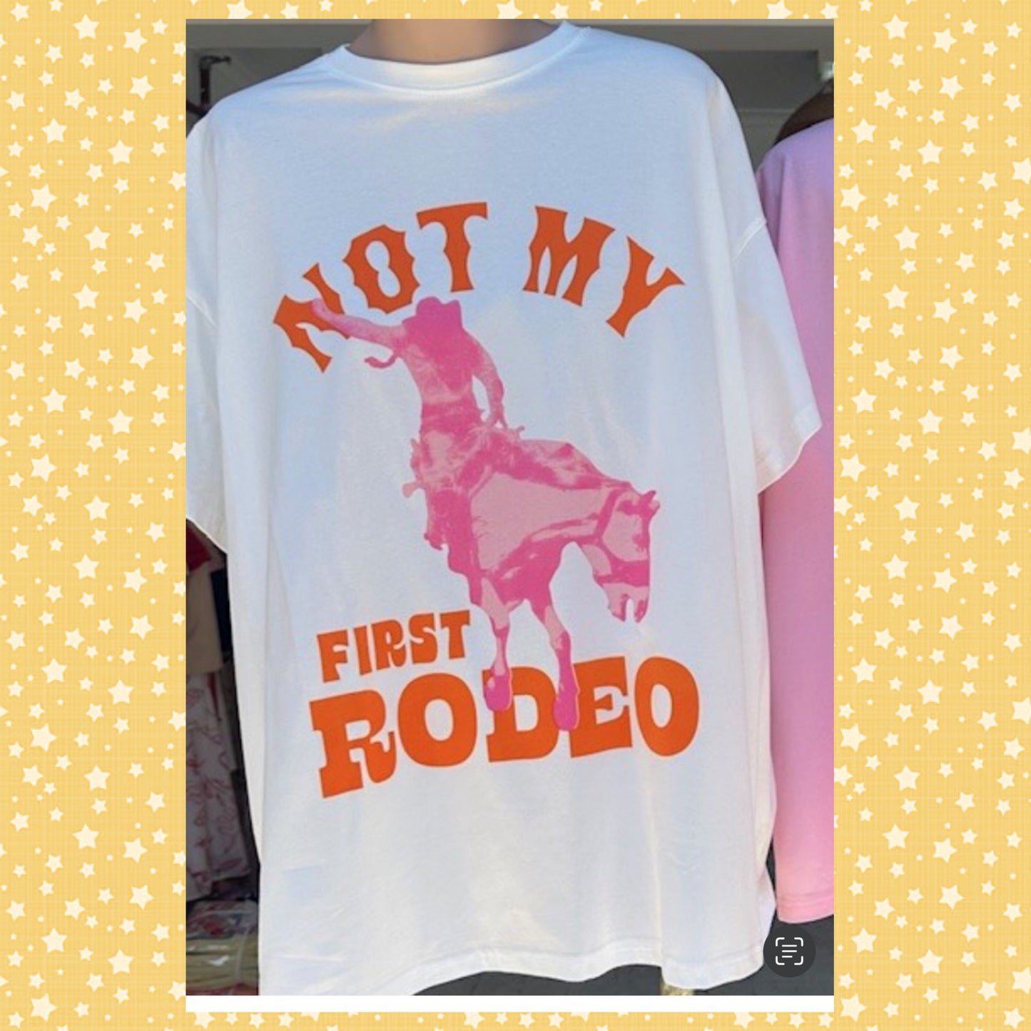 NOT MY FIRST RODEO TEE